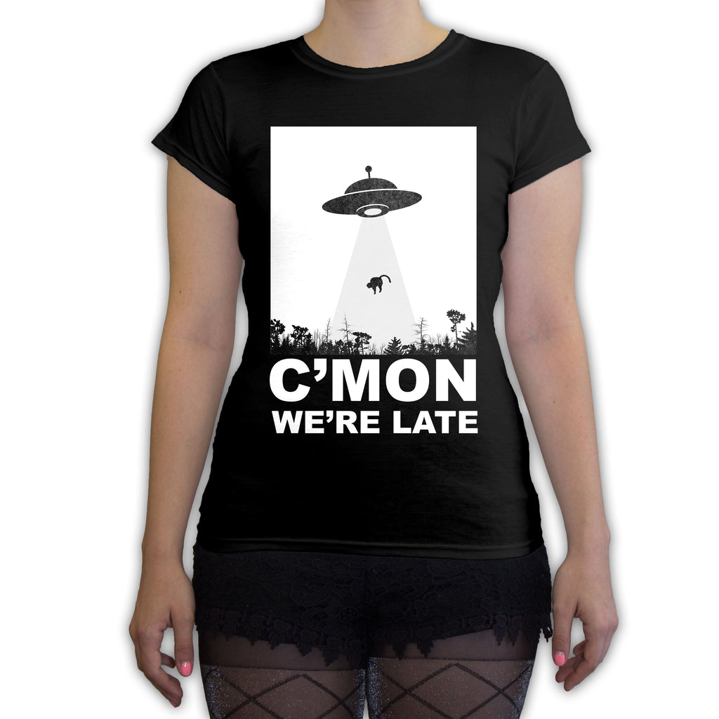 Function -  C'mon We're Late Alein Abduction Women's Fashion T-Shirt Black