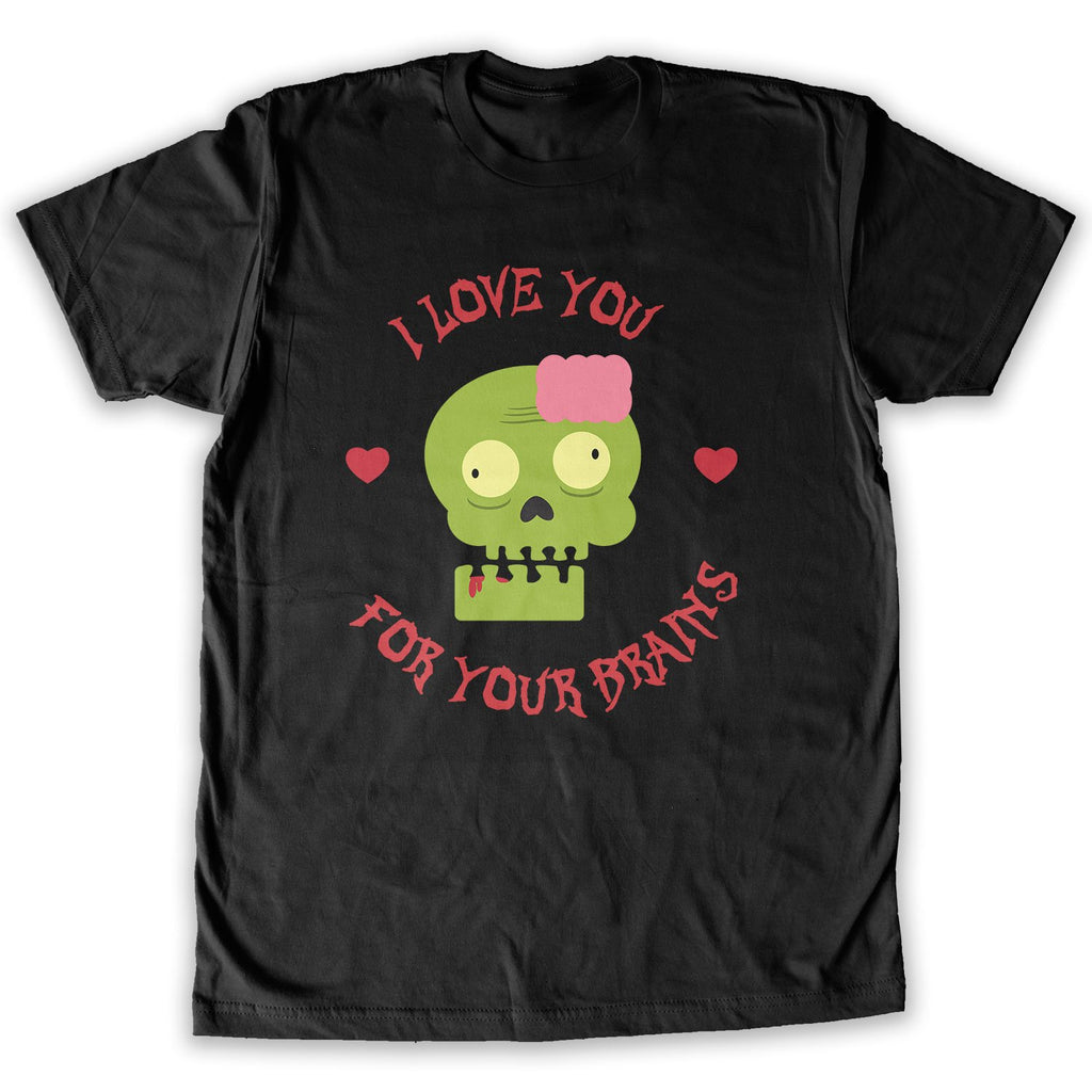 Function -  Valentine's Day Love You For Your Brains Men's Fashion T-Shirt Black