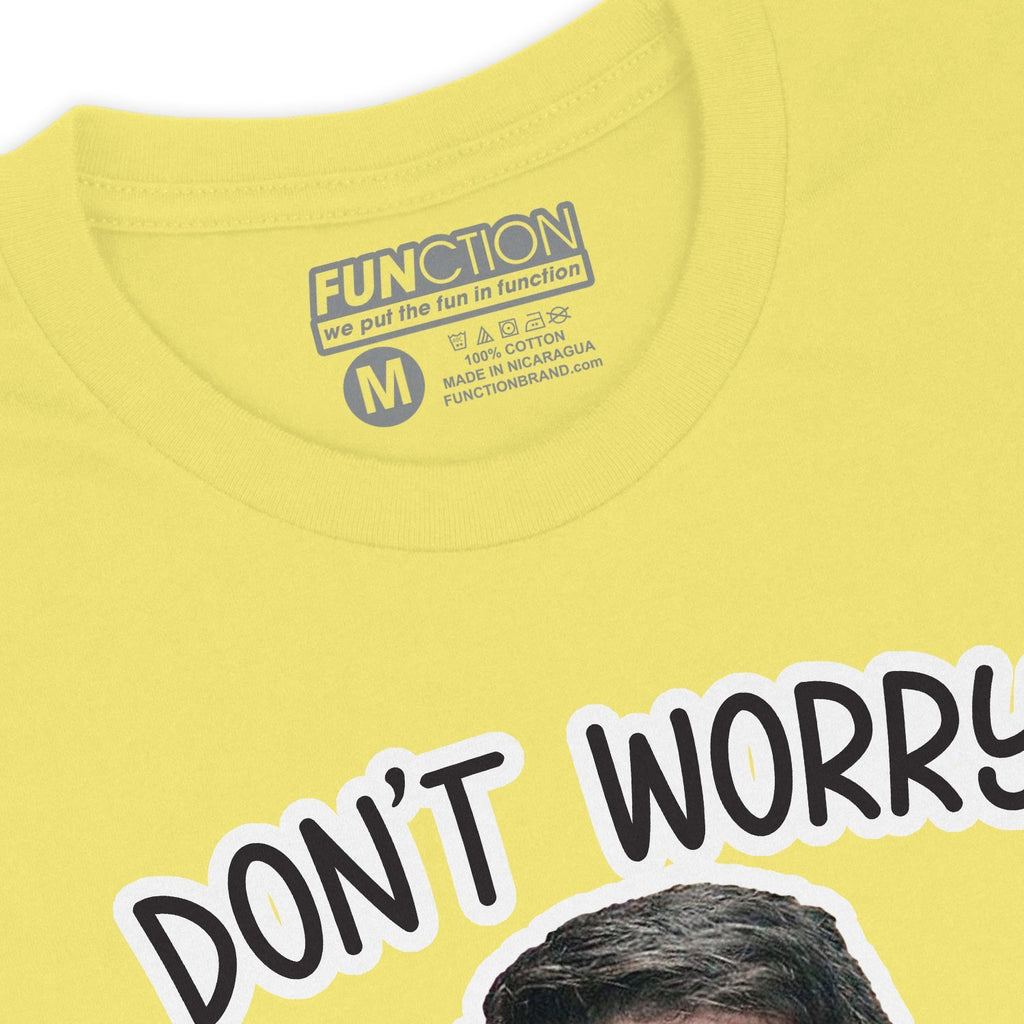 Function - Custom Face And Name Don't Worry It's Me T-shirt – Function Socks