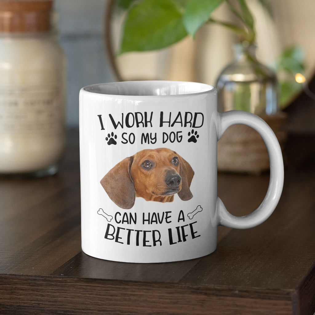 i work hard so my dachshund can have a better life can cooler – bean goods