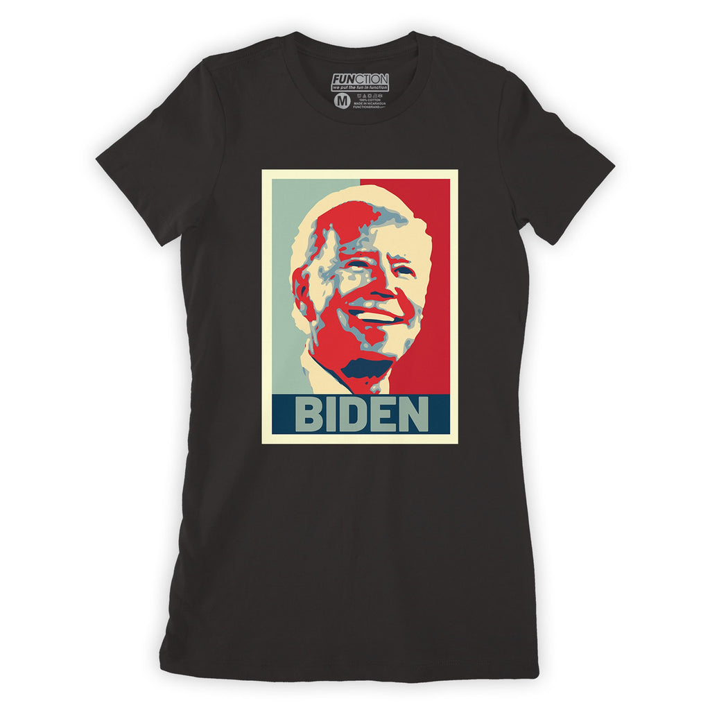 Function - Joe Biden Hope Poster Fashion Democrat Rally Campaign Women's Fashion T-Shirt