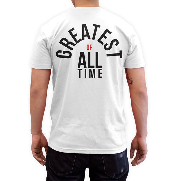 Greatest Of All Time White Fashion T Shirt