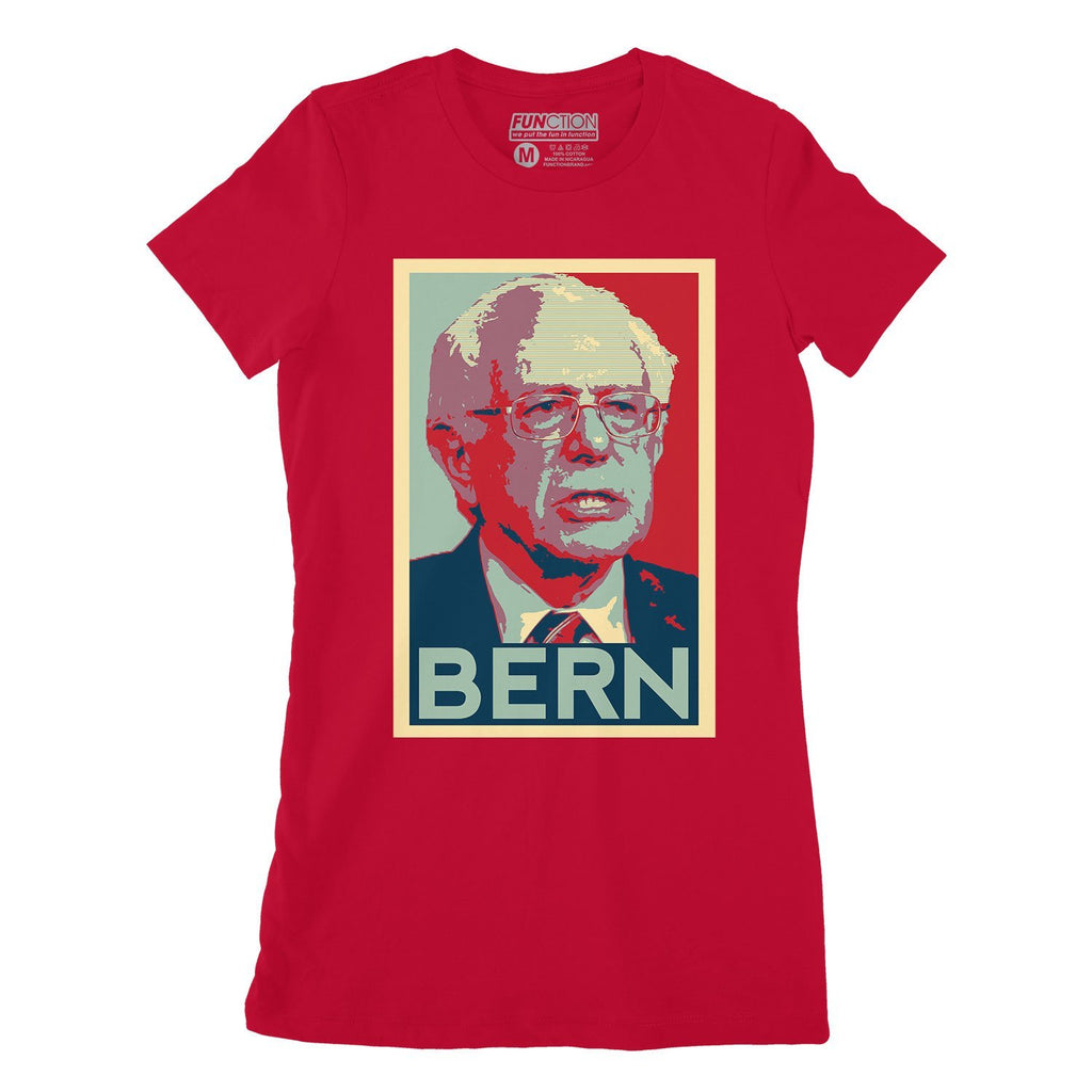 Function -  Bernie Sanders Bern Poster Women's T-Shirt