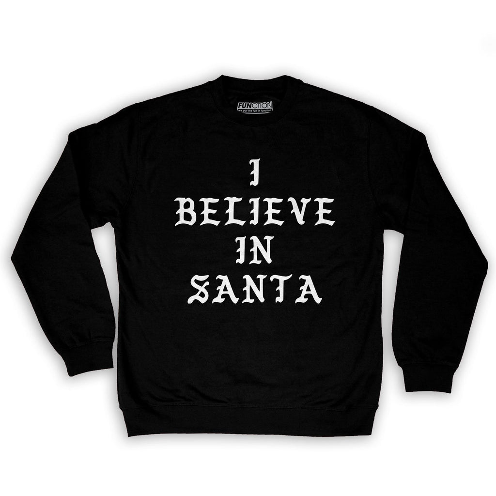 Function -  I Believe In Santa Men's Fashion Crew Neck Sweatshirt Black