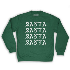 Function -  I Feel Like Santa Repeating Men's Fashion Crew Neck Sweatshirt Dark Green