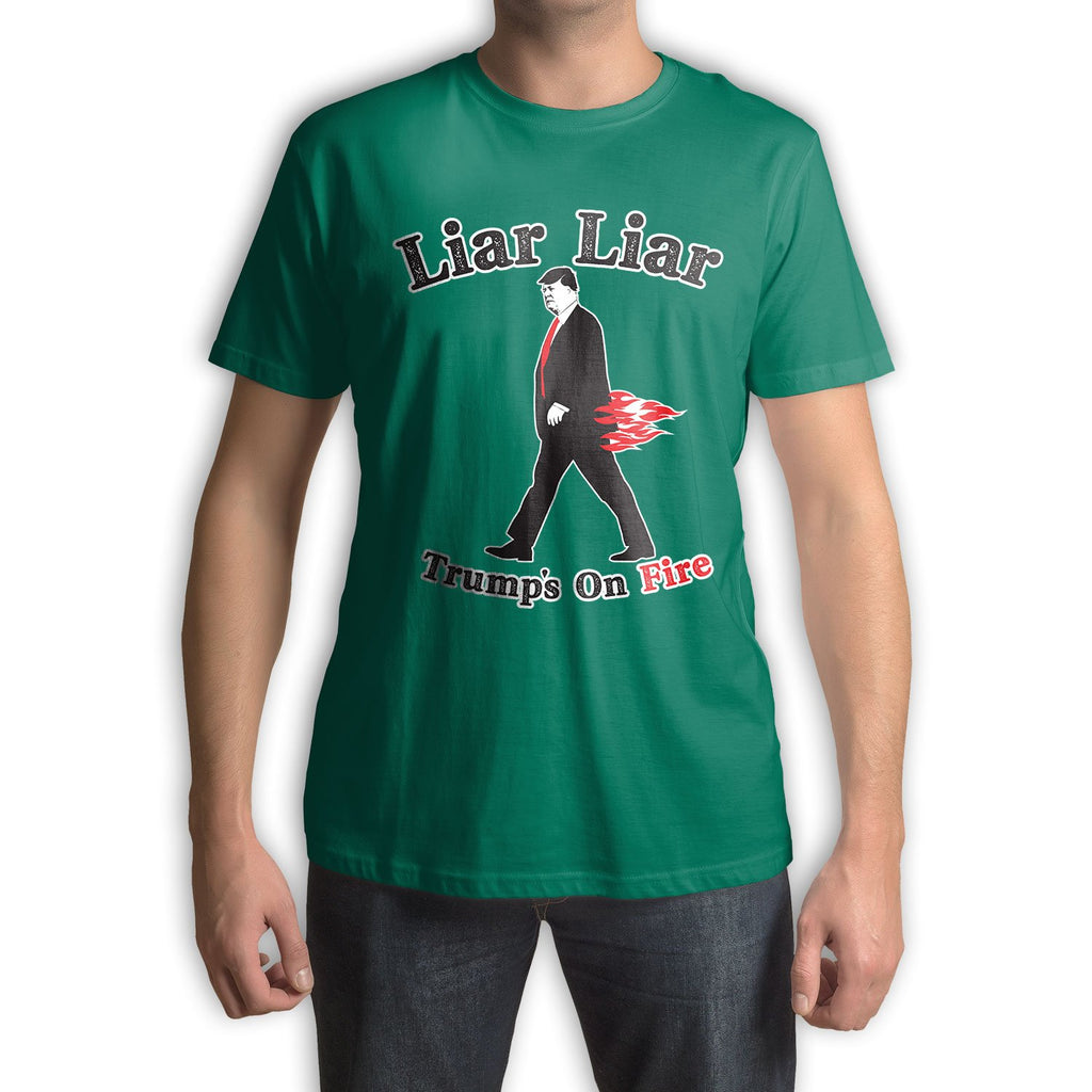 Function - Liar Liar Trumps On Fire Fashion T-Shirt