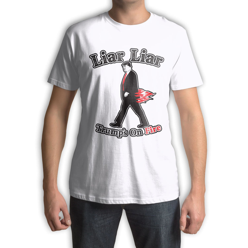 Function - Liar Liar Trumps On Fire Fashion T-Shirt
