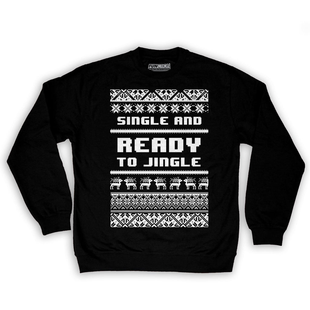 Function -  Single And Ready To Jingle Ugly Christmas Men's Fashion Crew Neck Sweatshirt Black