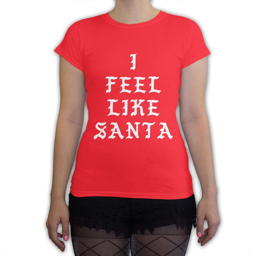 Function -  I Feel Like Santa Women's Fashion T-Shirt Red