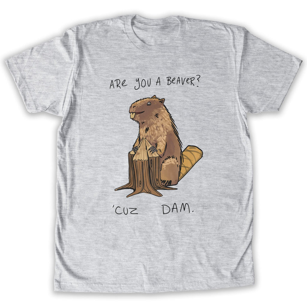 Function - Are You A Beaver Men's Fashion T-Shirt Heather Grey