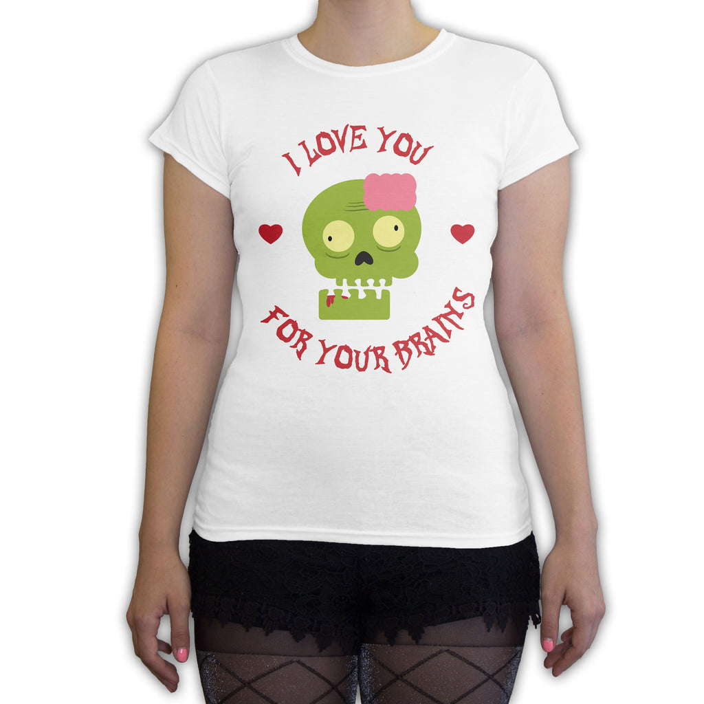 Function -  Valentine's Day Love You For Your Brains Women's Fashion T-Shirt White