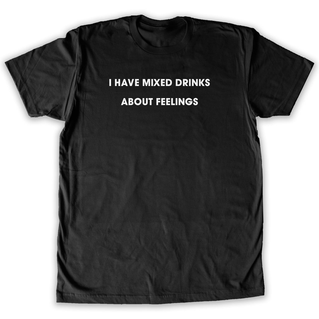 Function -  Mixed Drinks About Feelings Men's Fashion T-Shirt Black