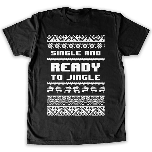 Function -  Single And Ready To Jingle Ugly Christmas Men's Fashion T-Shirt Black