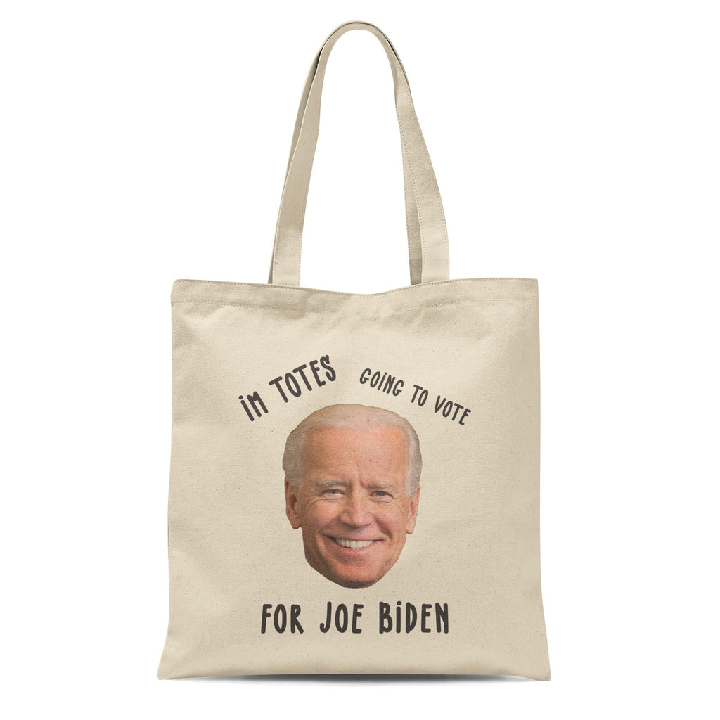 Function - Joe Biden I'm Totes Going To Vote For Joe 12 oz Heavy Canvas Cotton Tote Bag