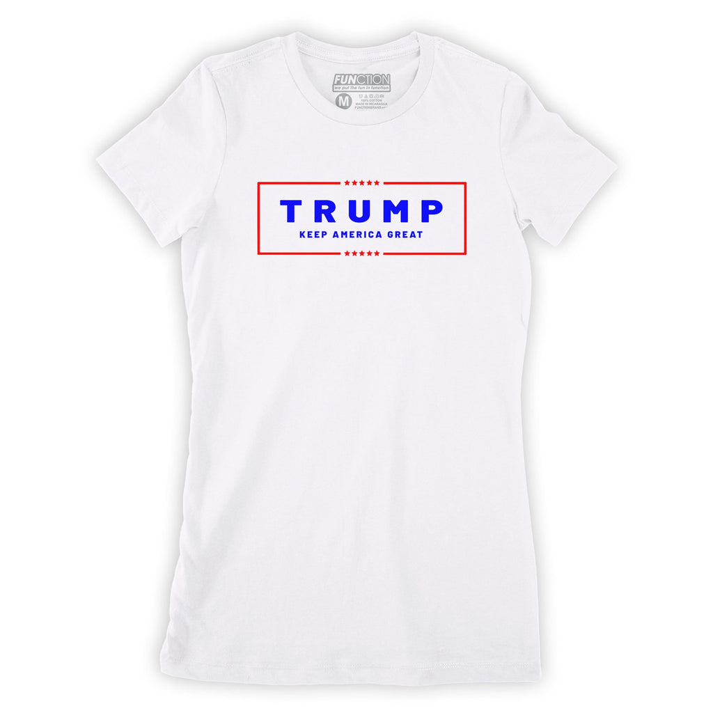 Function - Donald Trump Keep America Great Women's Fashion T-Shirt Rally Republican