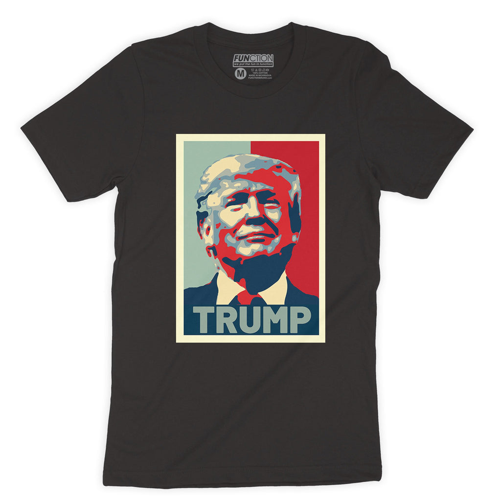 Function - Donald Trump Republican Hope Poster Fashion T-Shirt Vote