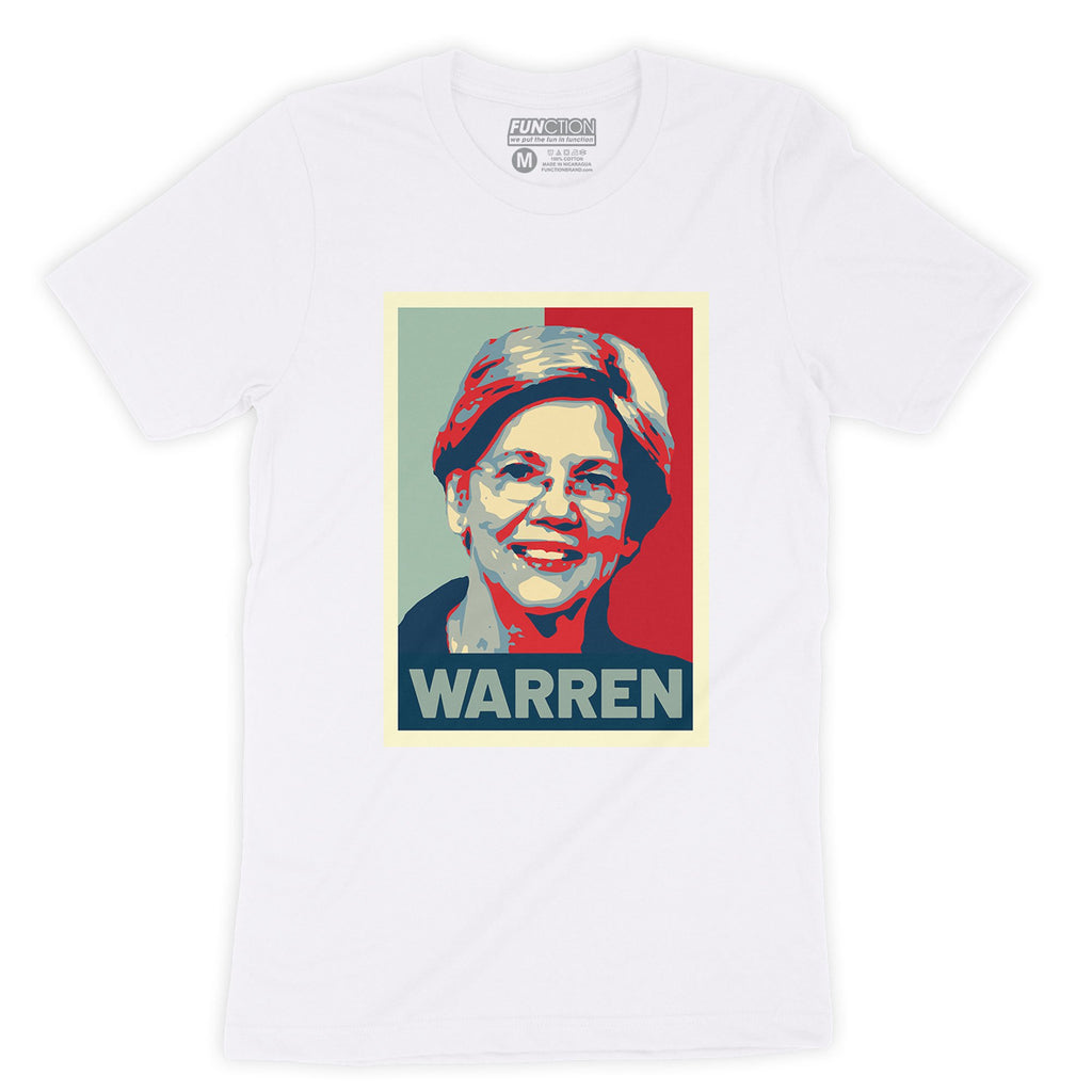 Function - Elizabeth Warren Democrat Hope Poster Fashion T-Shirt Vote