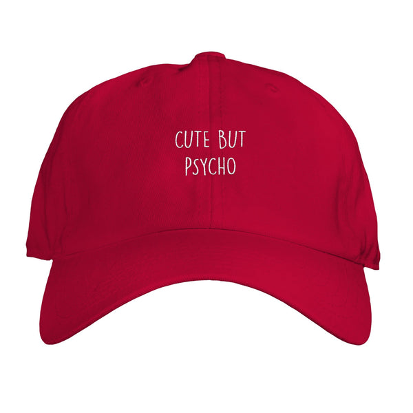 Function - Cute But Psycho Funny Embroidered Adjustable Dad Hat