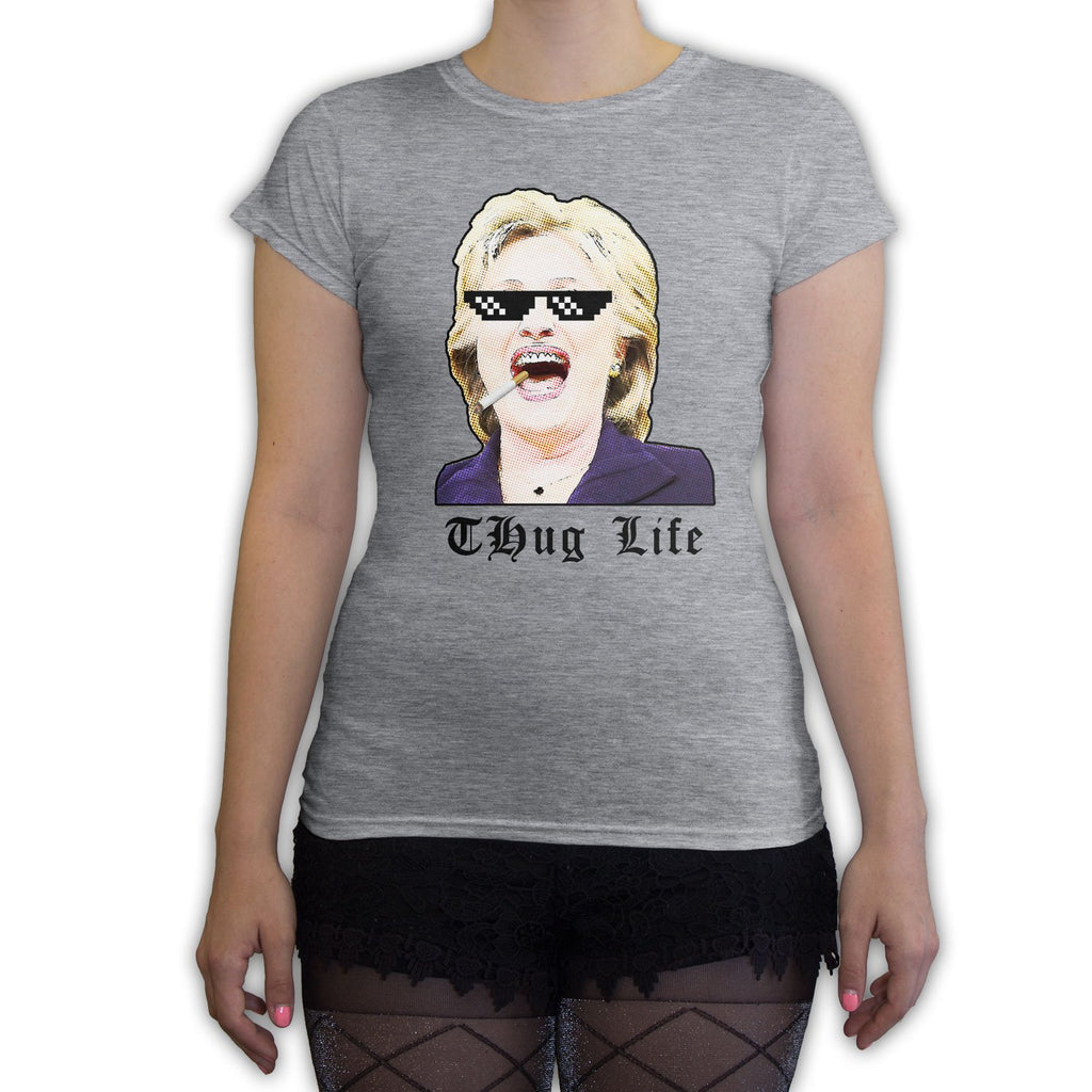 Function - Thug Life Hillary Women's Fashion T-Shirt