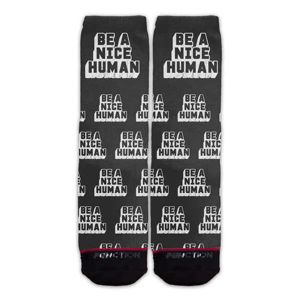 Function - Be A Nice Human Fashion Socks