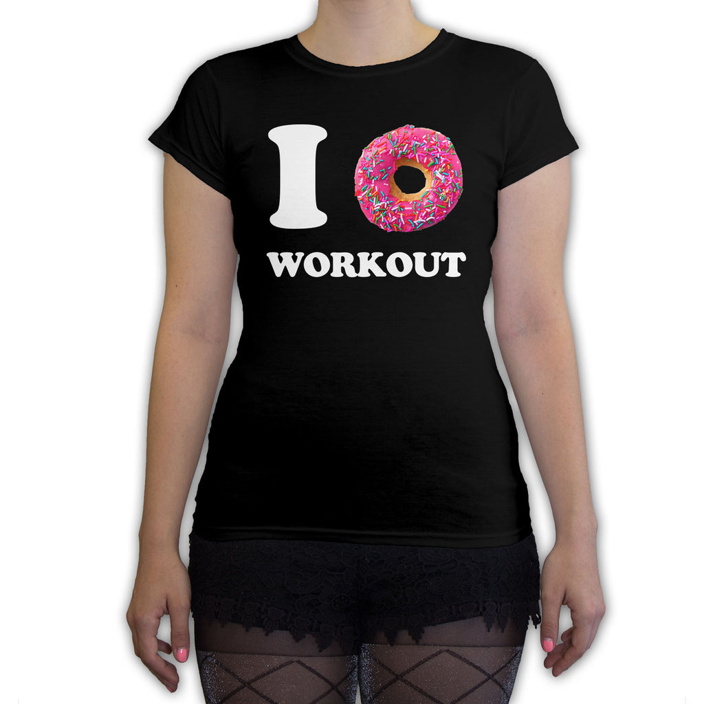 Function -  I Donut Work Out Fashion Women's T-Shirt