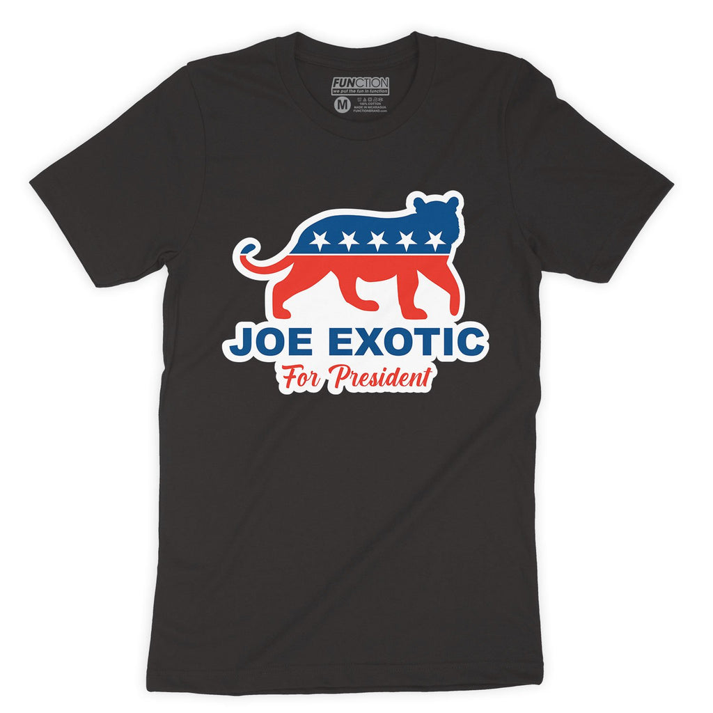 Function - Joe Exotic For President T-Shirt